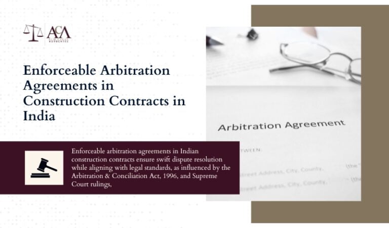 Enforceable Arbitration Agreements in Construction Contracts: Indian ...